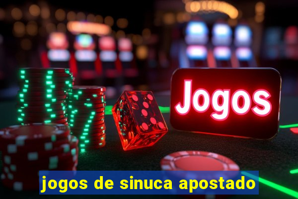 jogos de sinuca apostado